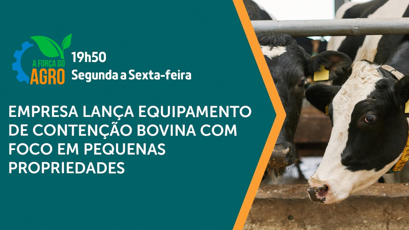 A Força do Agro #270: assista ao programa de 23/7/2024