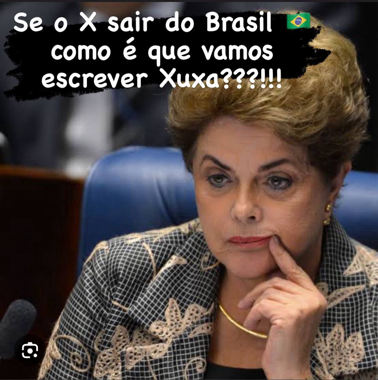 Meme: o que Dilma Rousseff diria sobre o bloqueio do X no Brasil